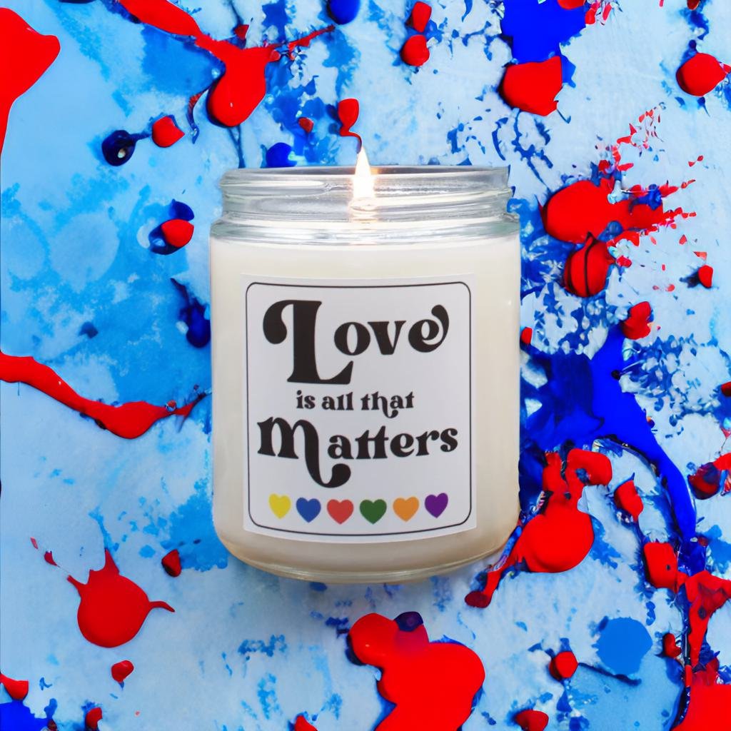 Love Is All That Matters - Scented Candle