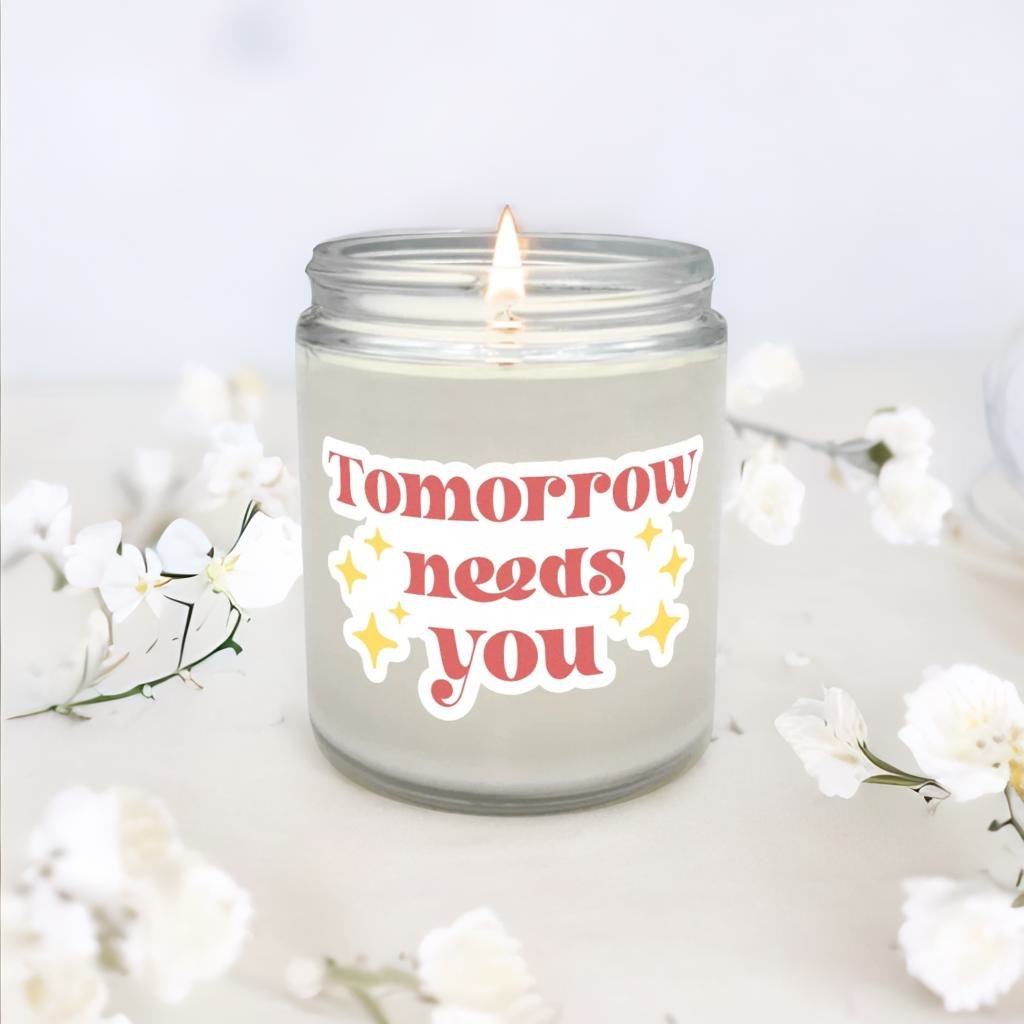 Tomorrow Needs You Candle