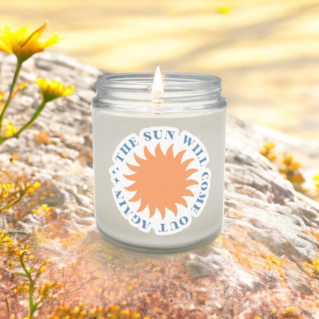 The Sun Will Come Out Again Candle
