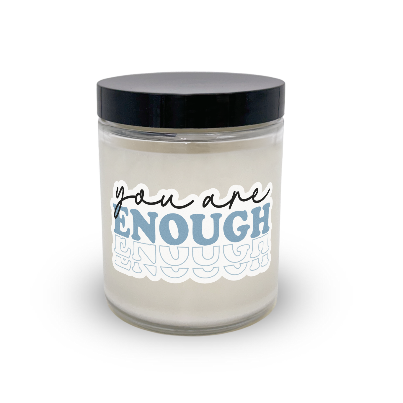 You Are Enough Candle