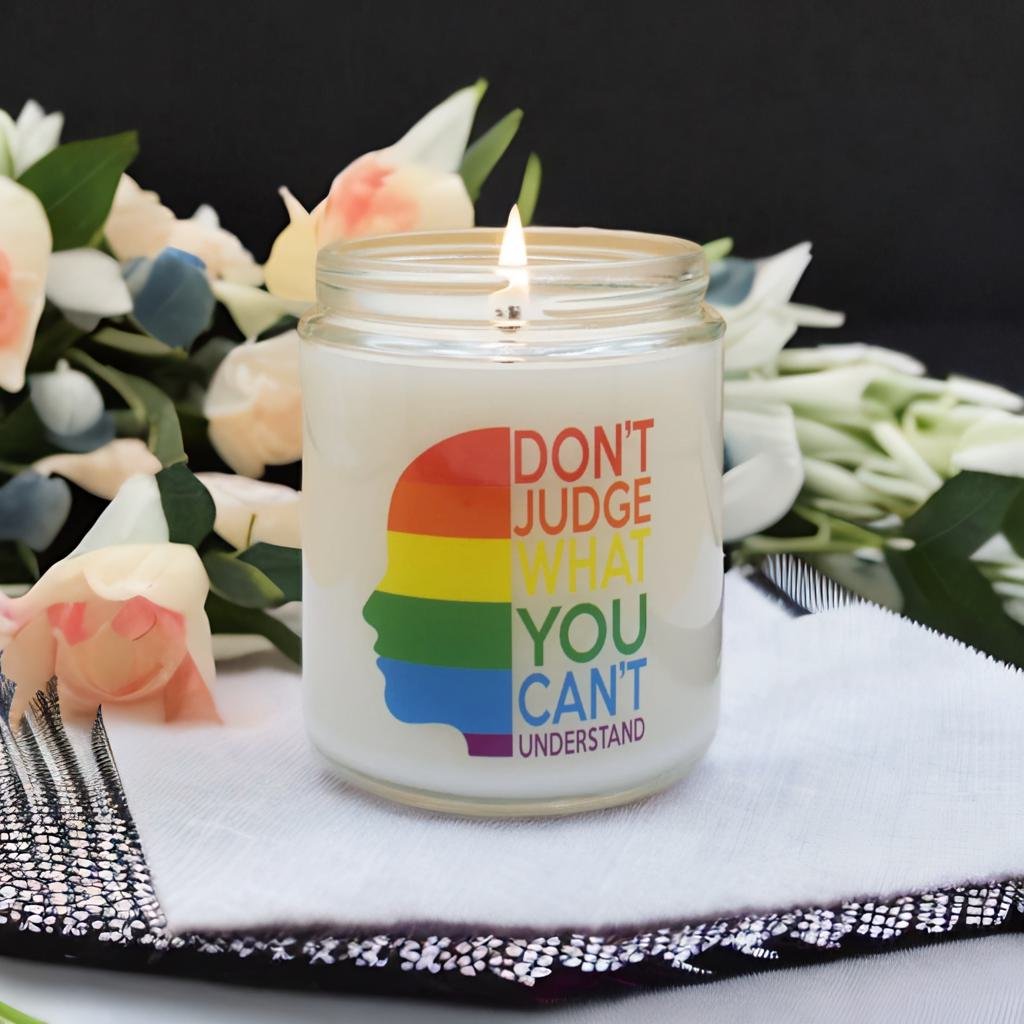 Don't Judge What You Can't Understand - Scented Candle