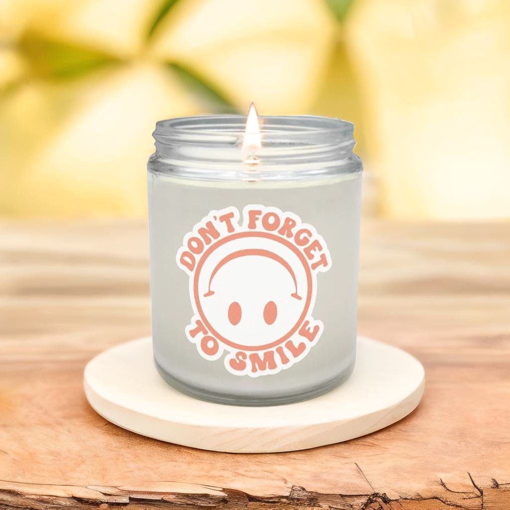 Don't Forget To Smile Candle
