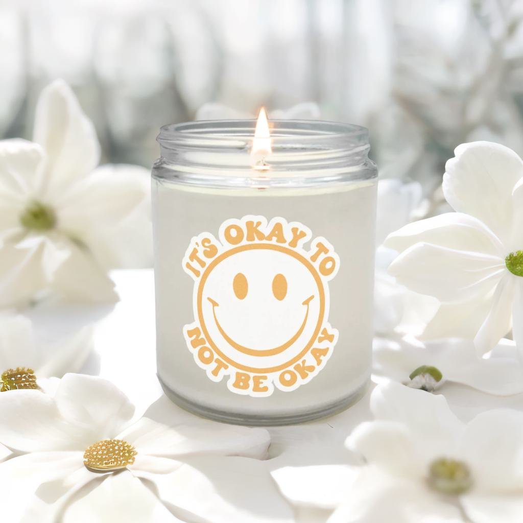 It's Okay To Not Be Okay Candle