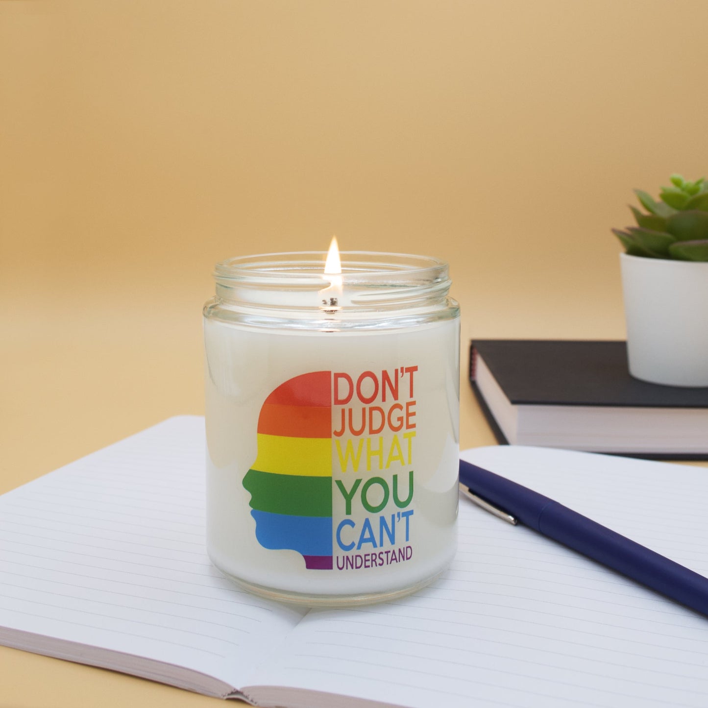 Don't Judge What You Can't Understand - Scented Candle