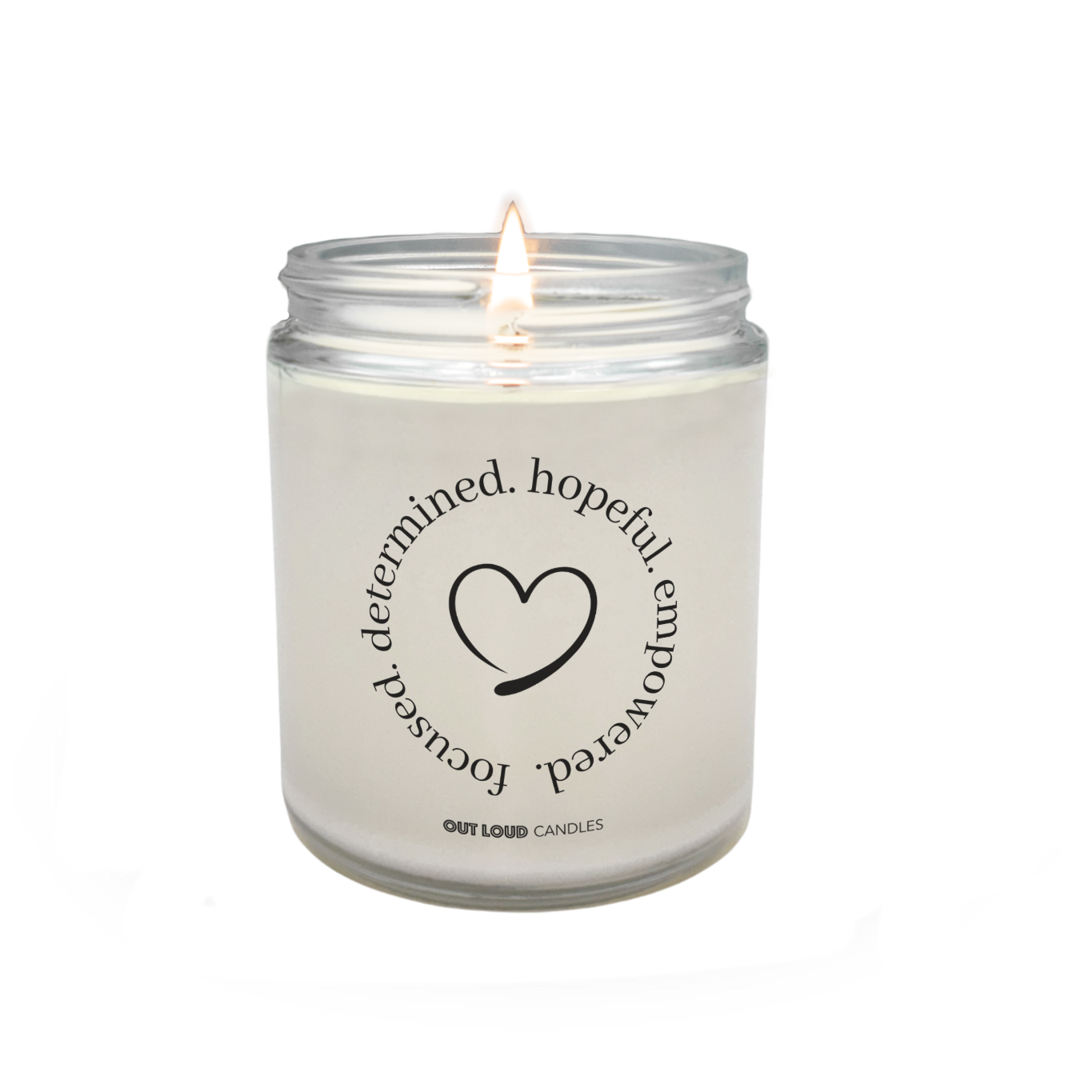 Focused. Determined. Hopeful. Empowered. Candle