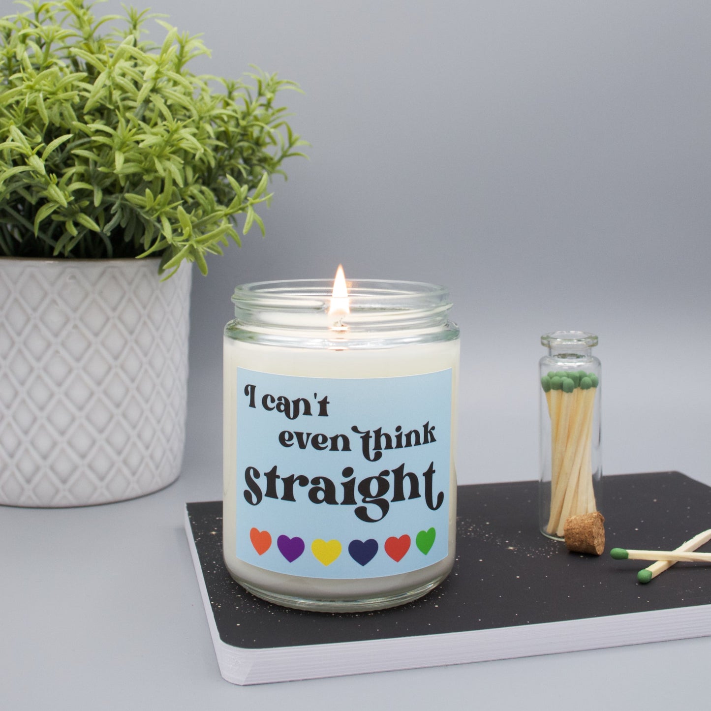 I Can't Even Think Straight - Hearts - Scented Candle