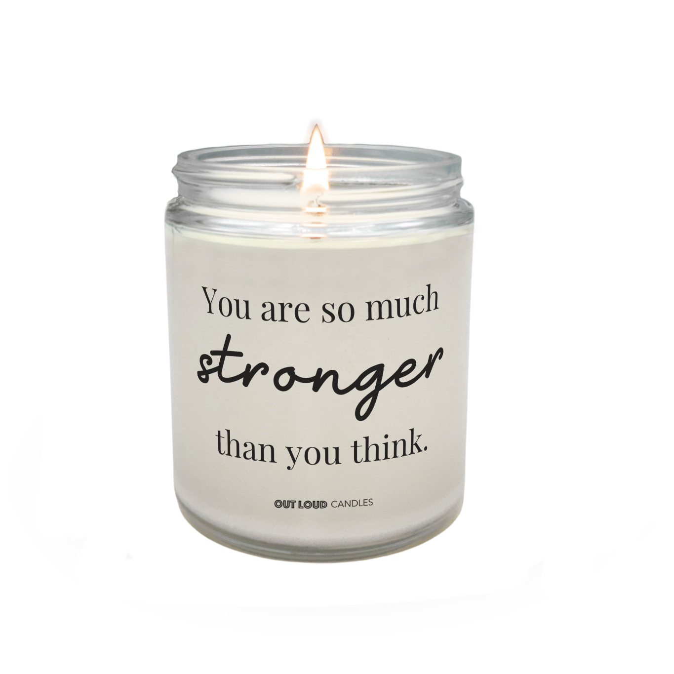 You Are So Much Stronger Than You Think Candle