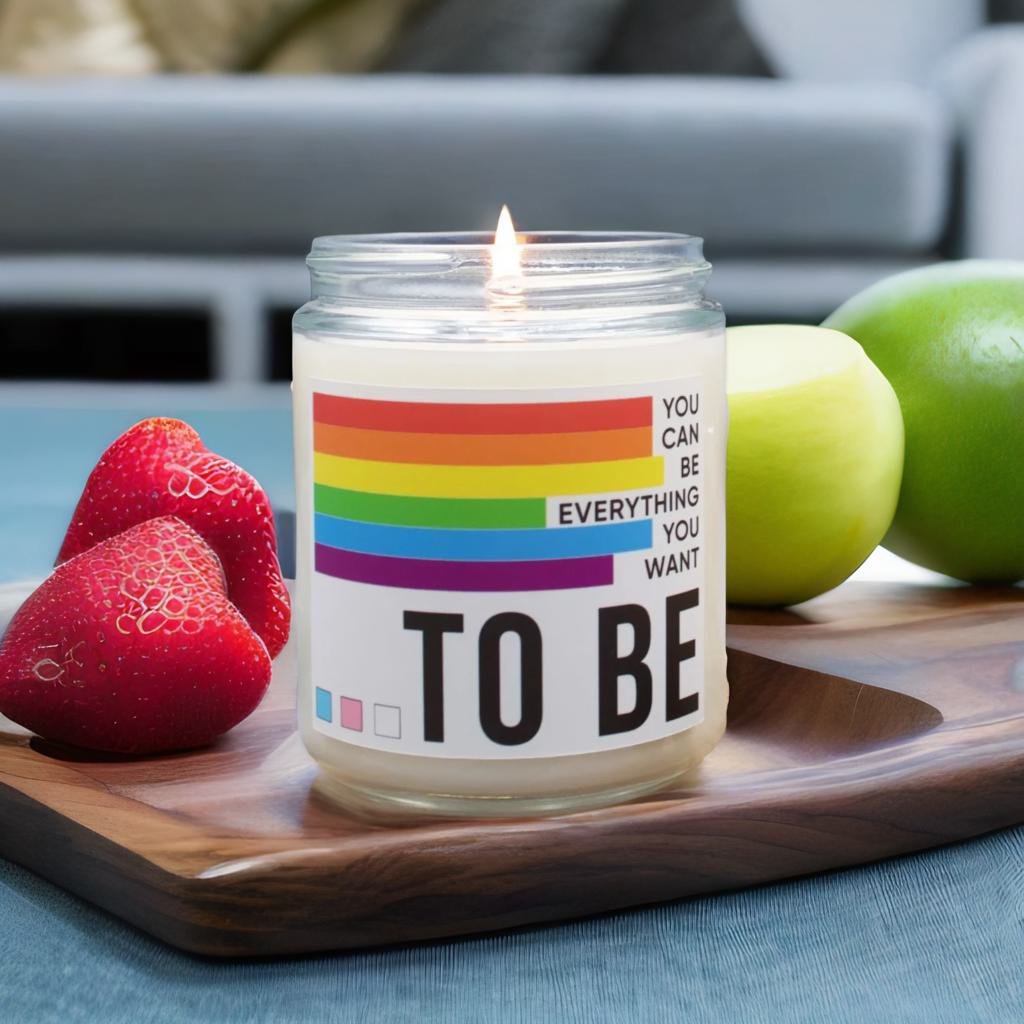 You Can Be Everything You Want To Be - Scented Candle