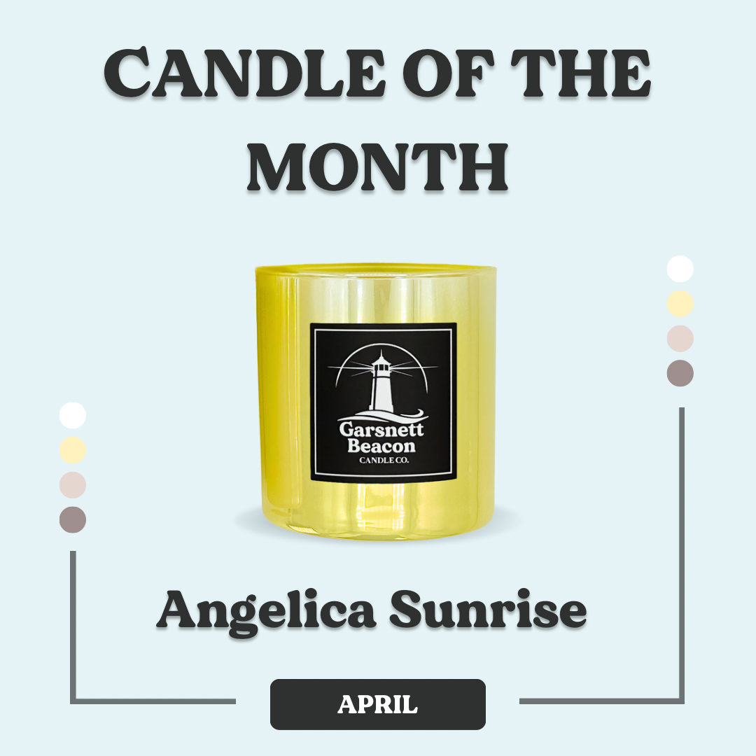Angelica Sunrise - April Candle of the Month