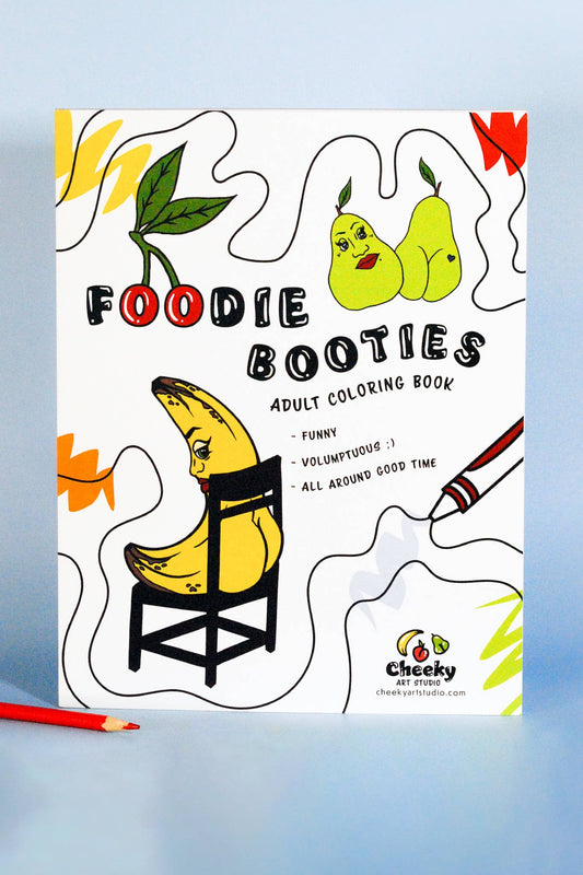 Foodie Booties Cheeky Adult Coloring Book