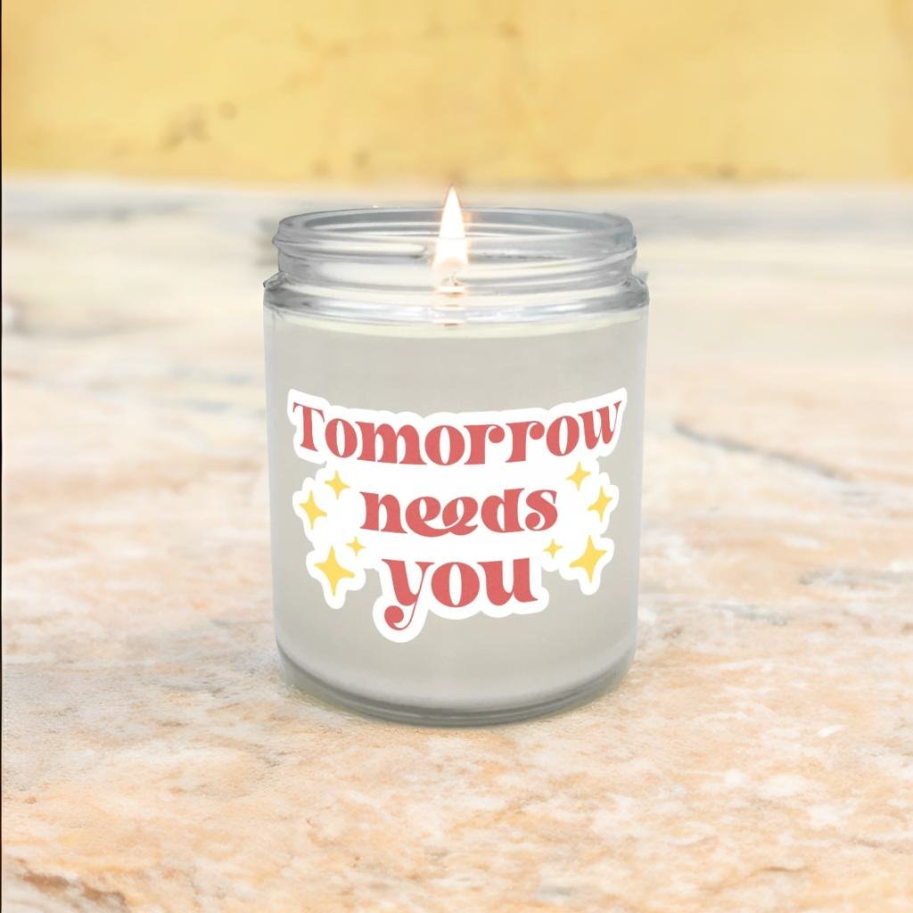 Tomorrow Needs You Candle