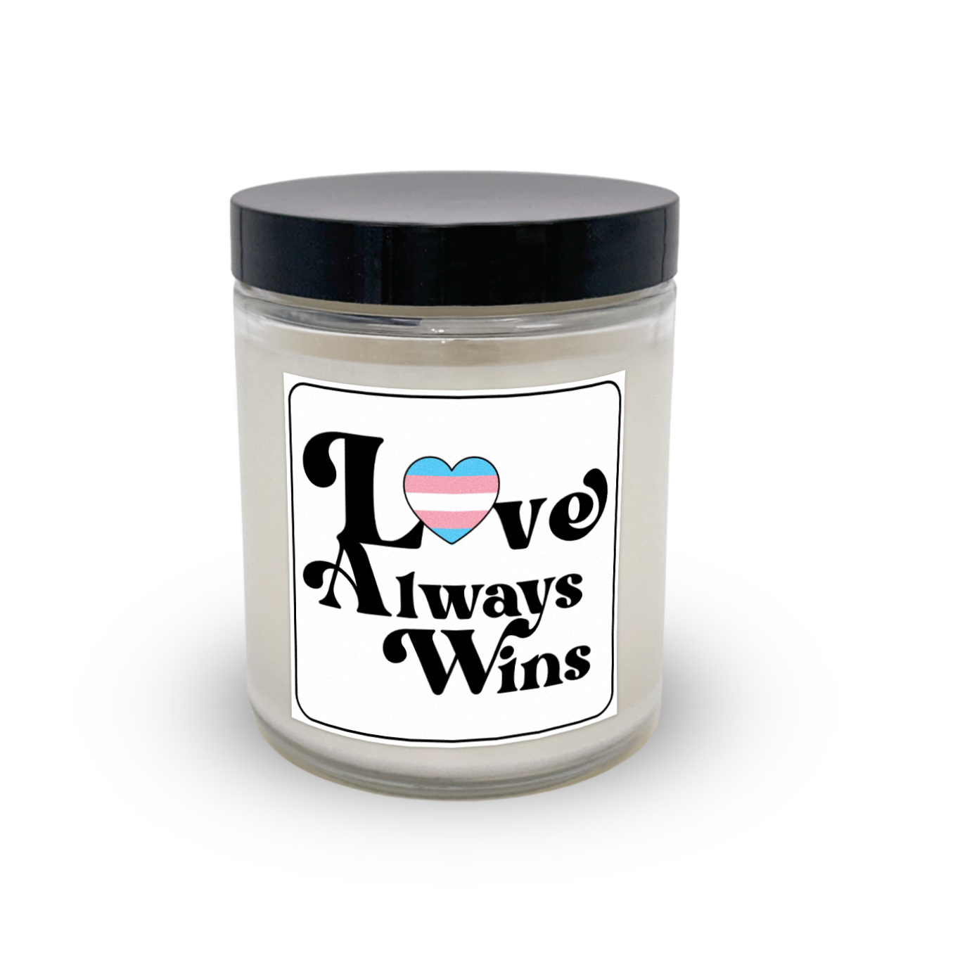 Love Always Wins - Transgender - Scented Candle